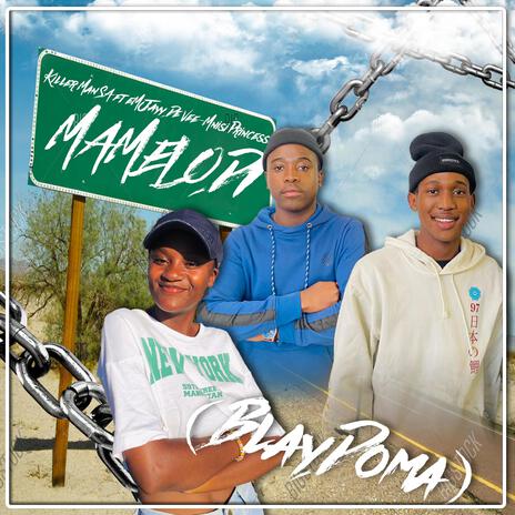 MAMELODI(BLYDOMA) ft. eMJayy De Vee & Mnisi Princess | Boomplay Music