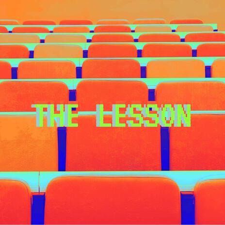 THE LESSON ft. CELLOMOUSE & BlackLynk | Boomplay Music