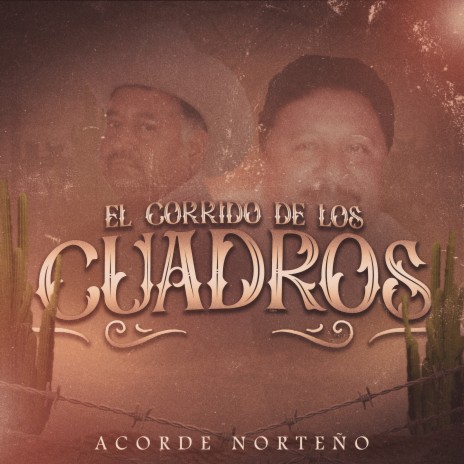 El Corrido De Los Cuadros | Boomplay Music