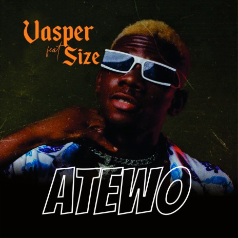 Atewo ft. Size | Boomplay Music