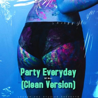 Party Everyday (Radio Edit)