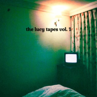 The Lucy Tapes, Vol. 1