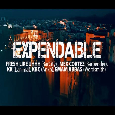 Expendables Cypher (ft. FreshLikeUhhh, KBC, KK, Emam Abbas) | Boomplay Music