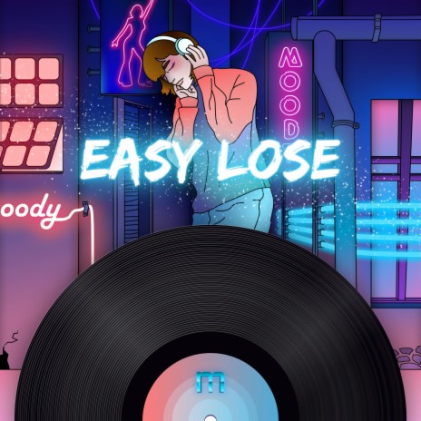 Easy lose | Boomplay Music
