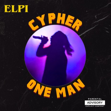 Cypher One Man #3