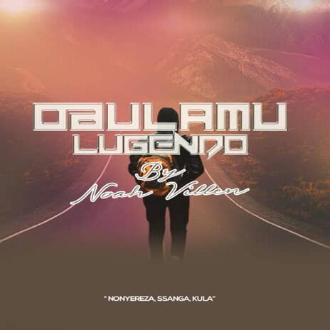 Obulamu lugendo | Boomplay Music