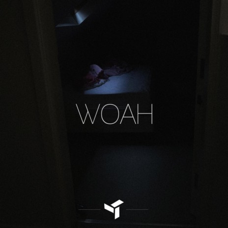 woah | Boomplay Music