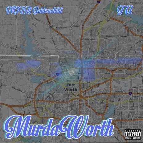 MurdaWorth ft. TA