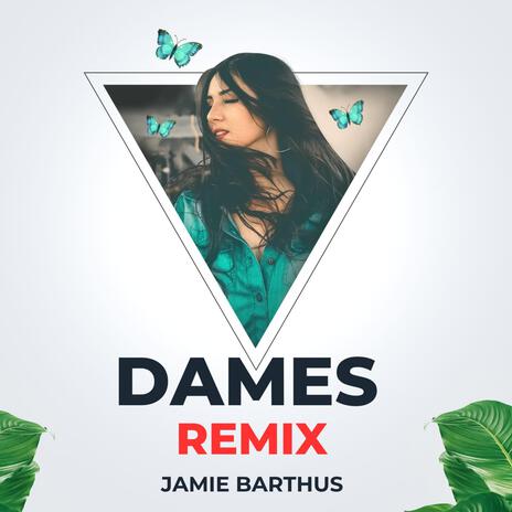 Dames | Boomplay Music