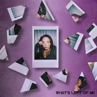 What's Left Of Me lyrics | Boomplay Music