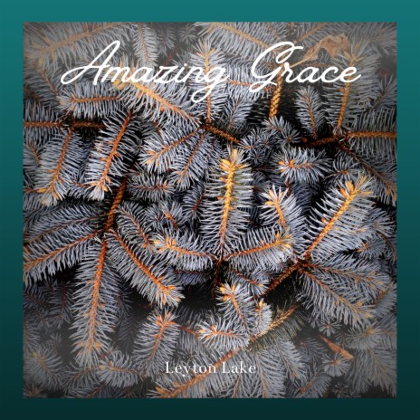 Amazing Grace | Boomplay Music