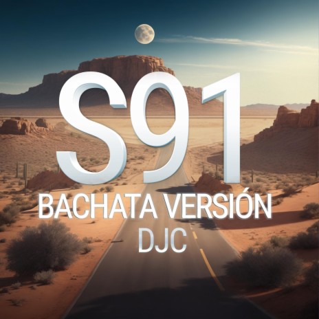 S91 (Bachata Version) | Boomplay Music