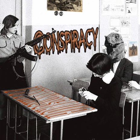 Conspiracy | Boomplay Music