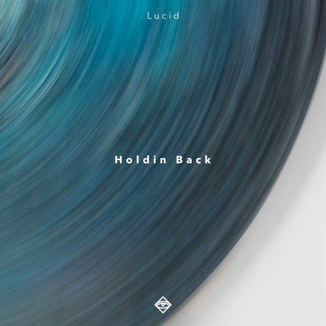 Holdin Back | Boomplay Music