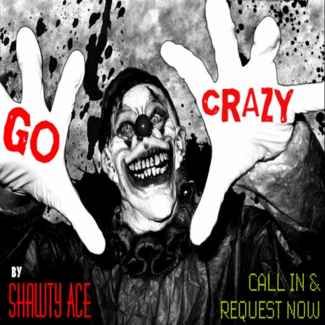 Go Crazy (Studio) | Boomplay Music