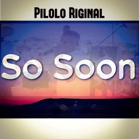 SO SOON | Boomplay Music