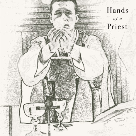 Hands of a Priest ft. Craig Ross, Rachel Milani & Hannah Knapp | Boomplay Music