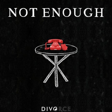 Not Enough | Boomplay Music