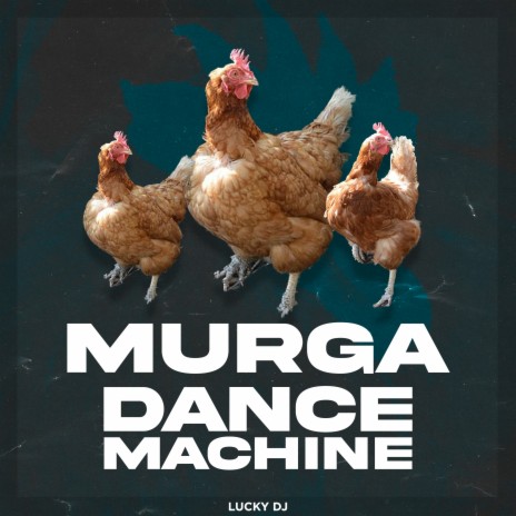 Murga Dance Machine | Boomplay Music