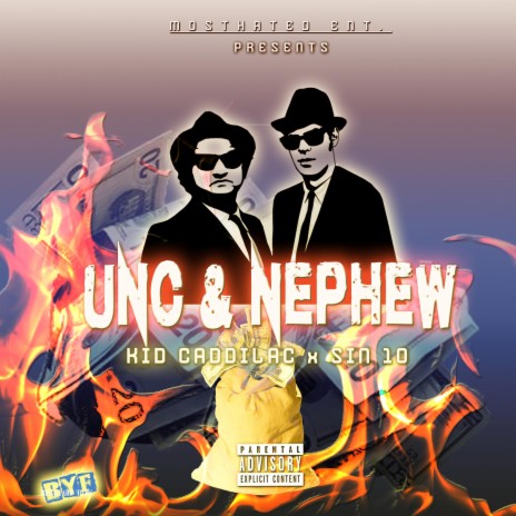 UNC & NEPHEW | Boomplay Music