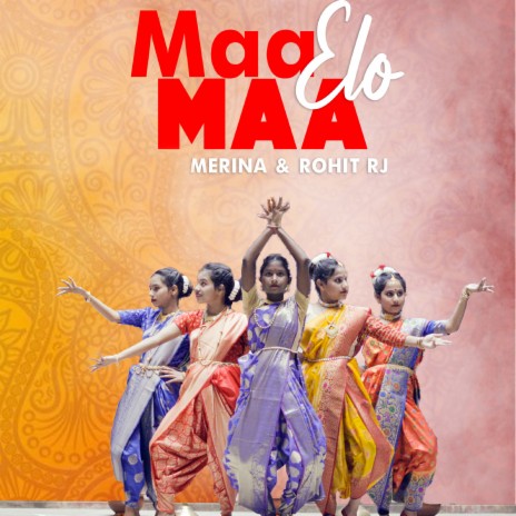 Maa Elo Maa ft. Rohit Rj | Boomplay Music