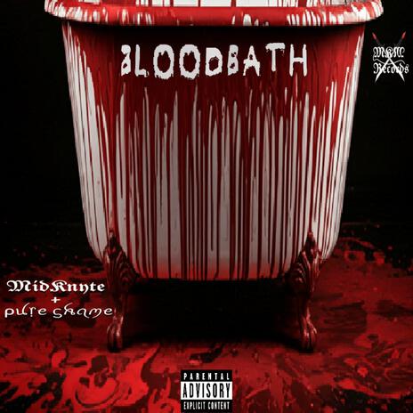 BL00DBATH ft. PureShame | Boomplay Music