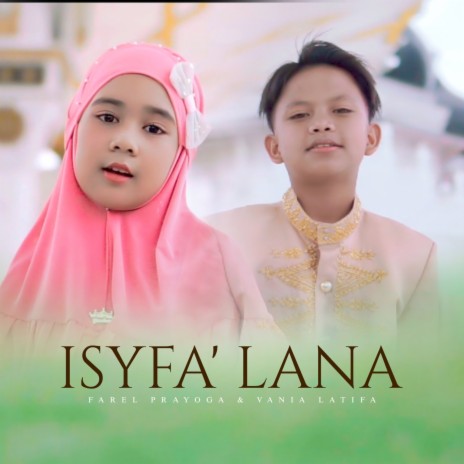 Isyfa'Lana ft. Vania Latifa | Boomplay Music