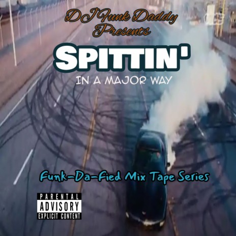 Spittin' | Boomplay Music