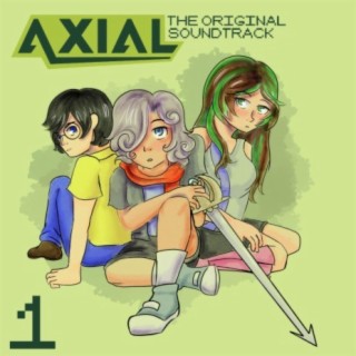 Axial (The Original Game Soundtrack, Vol. 1)