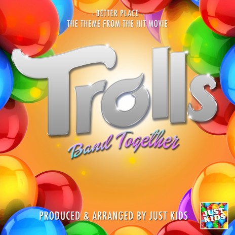 Better Place (From Trolls Band Together) | Boomplay Music