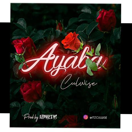 Ayaba | Boomplay Music