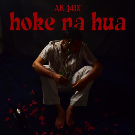 Hoke Na Hua | Boomplay Music