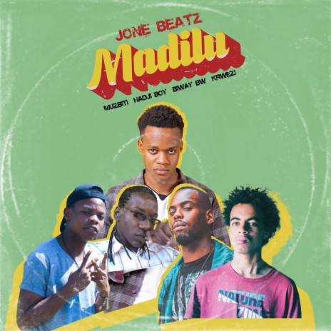 Madilu ft. Muzbiti, Hadji Boy, Biway Bw & KRWEZI | Boomplay Music