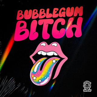 Bubblegum Bitch (Radio Edit)