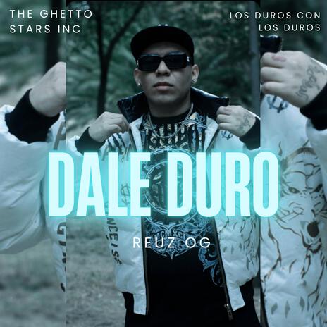 DALE DURO | Boomplay Music