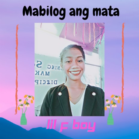 Mabilog Ang Mata | Boomplay Music