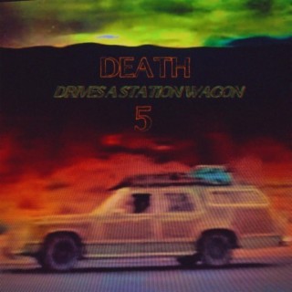 Death Drives A Station Wagon