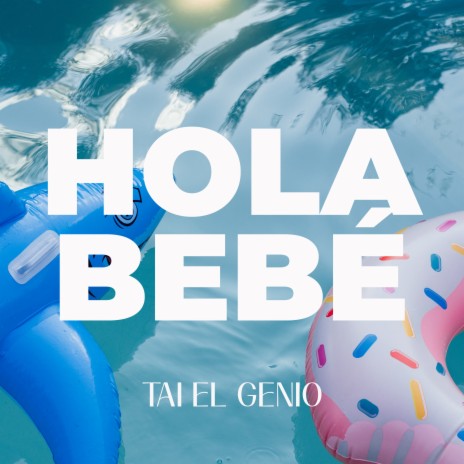 Hola Bebe | Boomplay Music