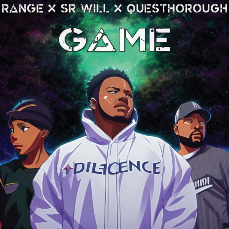 Game ft. QuesThorough & Range The Artist | Boomplay Music