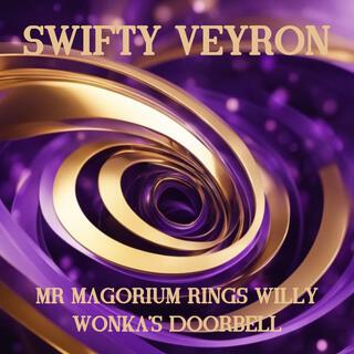 Mr Magorium Rings Willy Wonka's Doorbell