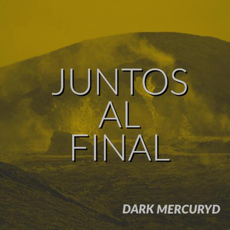 juntos al final