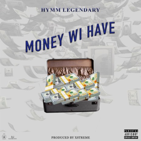 Money Wi Have | Boomplay Music