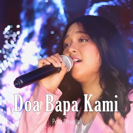 Doa Bapa Kami | Boomplay Music