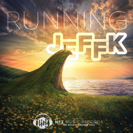 Running (JEFFK & Ron van den Beuken Remix)