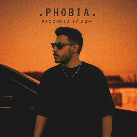 Phobia | Boomplay Music