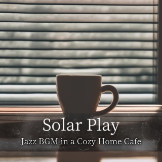 Jazz BGM in a Cozy Home Cafe