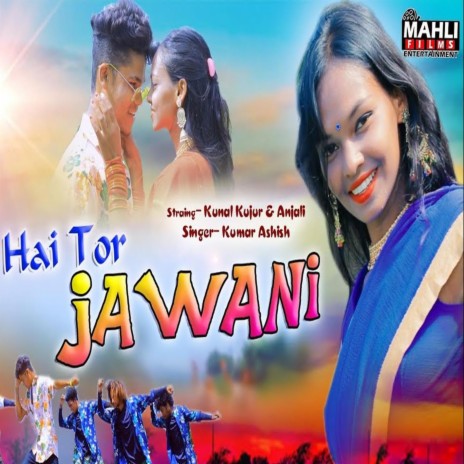 Hai Tor Jawani | Boomplay Music