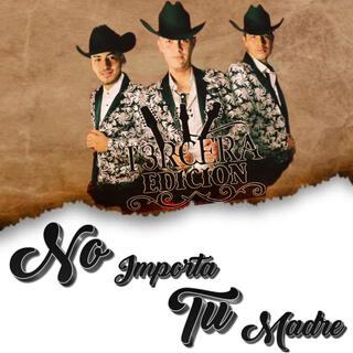 No importa tu madre