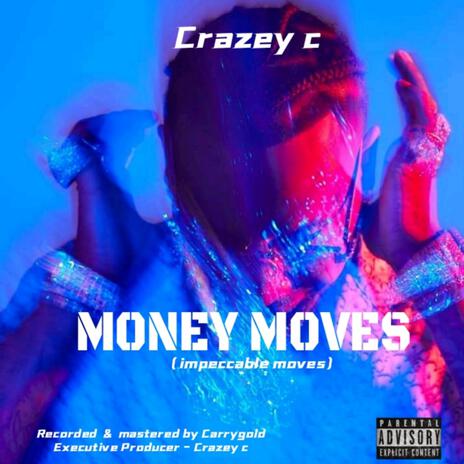 MONEY MOVES | Boomplay Music