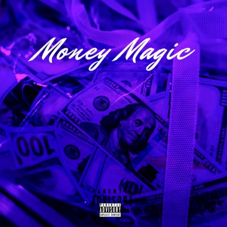 Money Magic | Boomplay Music